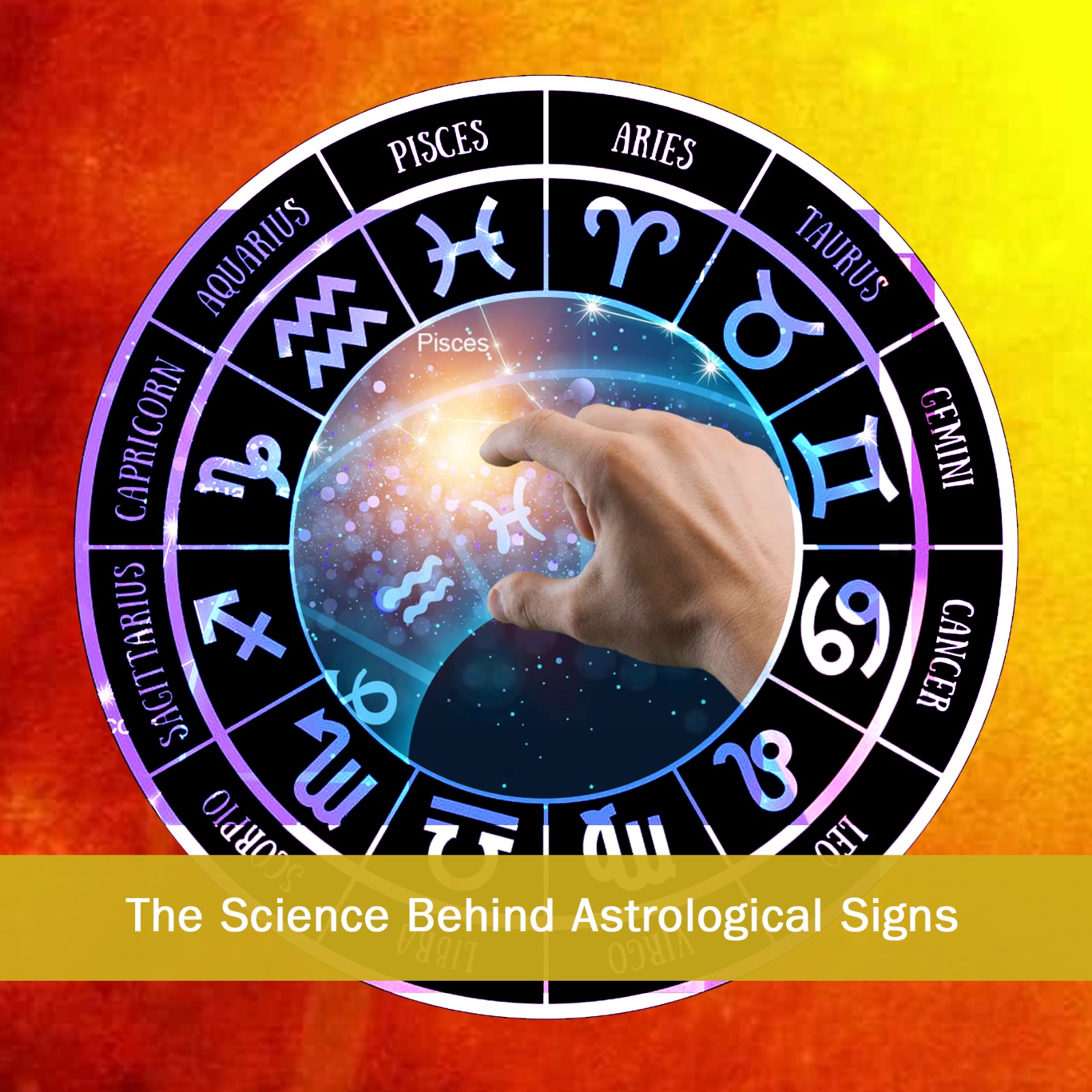 The Science behind Astrological Signs AstroVijay Astrology