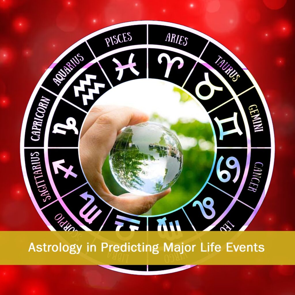 role of astrology in predicting major life events